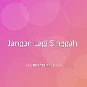 Album Jangan Lagi Singgah from 