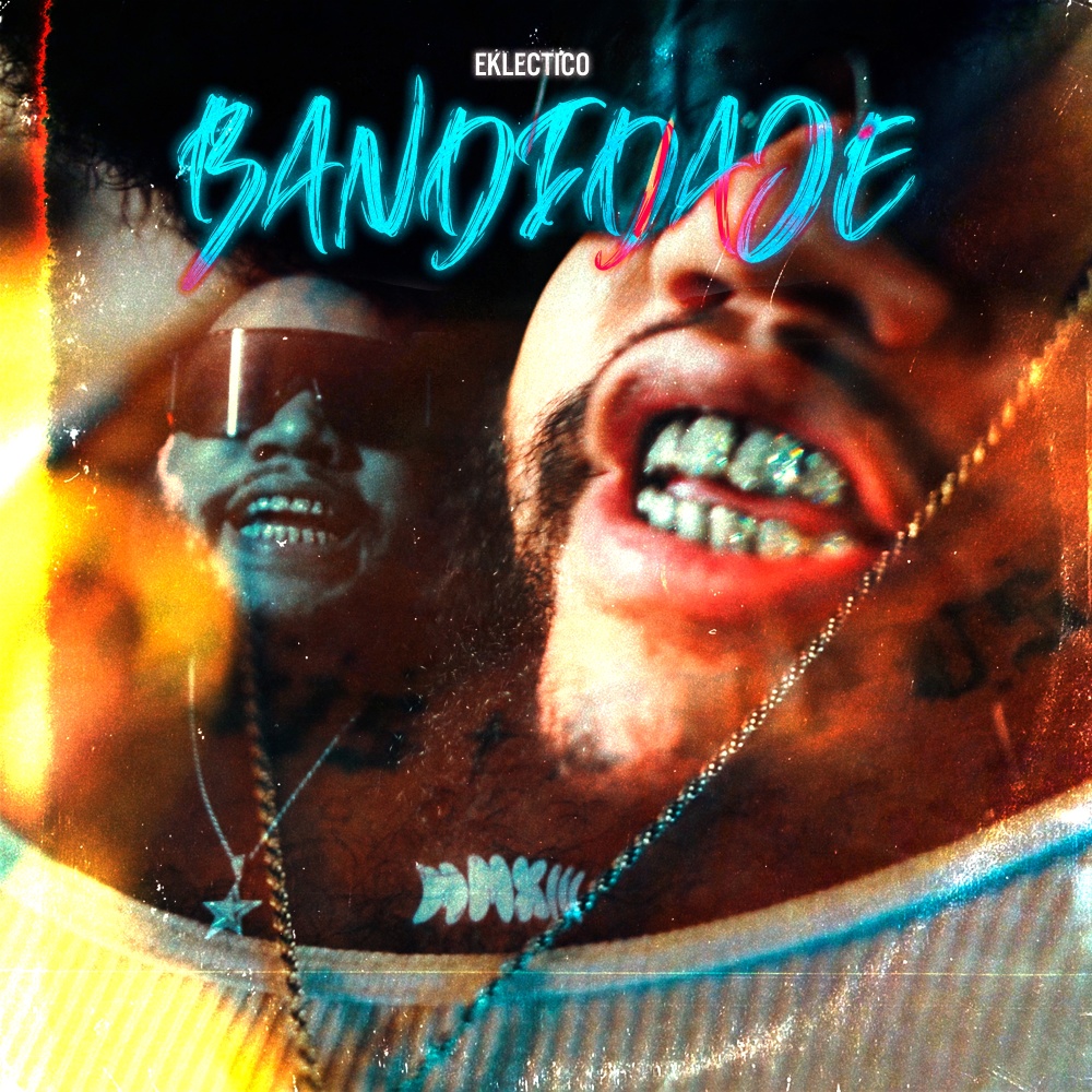 Bandidaje (Explicit)