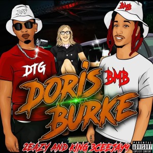 ดาวน์โหลดและฟังเพลง DORIS BURKE (Explicit) พร้อมเนื้อเพลงจาก 2Eazy