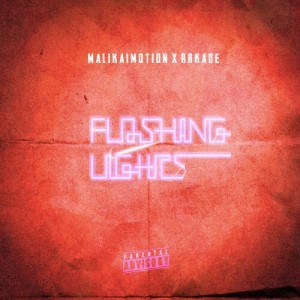 Rrkade的专辑Flashing Lights (Explicit)