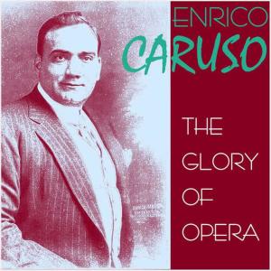 收聽Enrico Caruso的Act 3: La donna é mobile歌詞歌曲