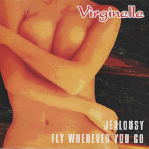 收聽Virginelle的JEALOUSY (Extended Mix)歌詞歌曲