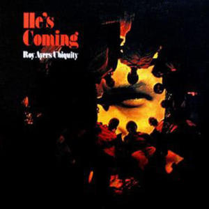 อัลบัม He's Coming ศิลปิน Roy Ayers Ubiquity