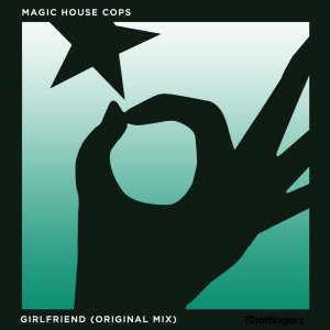 收聽Magic House Cops的Girlfriend歌詞歌曲