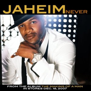 收聽Jaheim的Never (Amended Album Version)歌詞歌曲