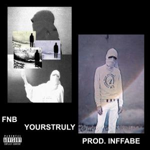 FNB (Explicit) dari Yours Truly