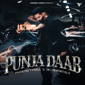 Listen to Punja Daab song with lyrics from Parmish Verma