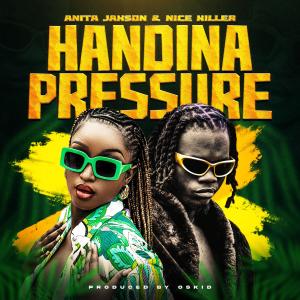 Oskid的專輯Handina Pressure (feat. Anita Jaxson & Nice Killer)