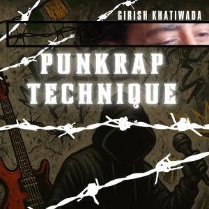 Girish Khatiwada的專輯PunkRap Technique