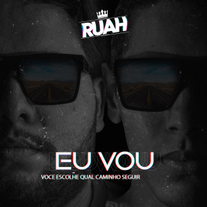 收聽Ruah的Eu Vou歌詞歌曲