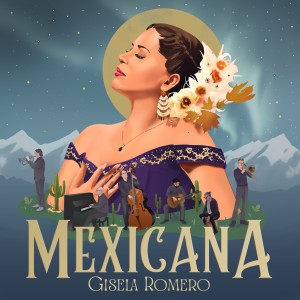 อัลบัม Mexicana ศิลปิน Gisela Romero