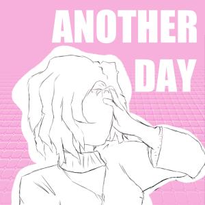 Listen to Another Day (feat. Vocaloid GUMI) song with lyrics from Levirne