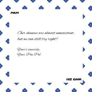 อัลบัม Nonexistent (Pen Pal) (feat. DEE RANK) ศิลปิน MKM