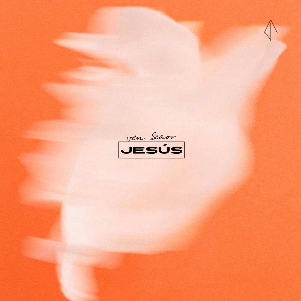 Ven Señor Jesús