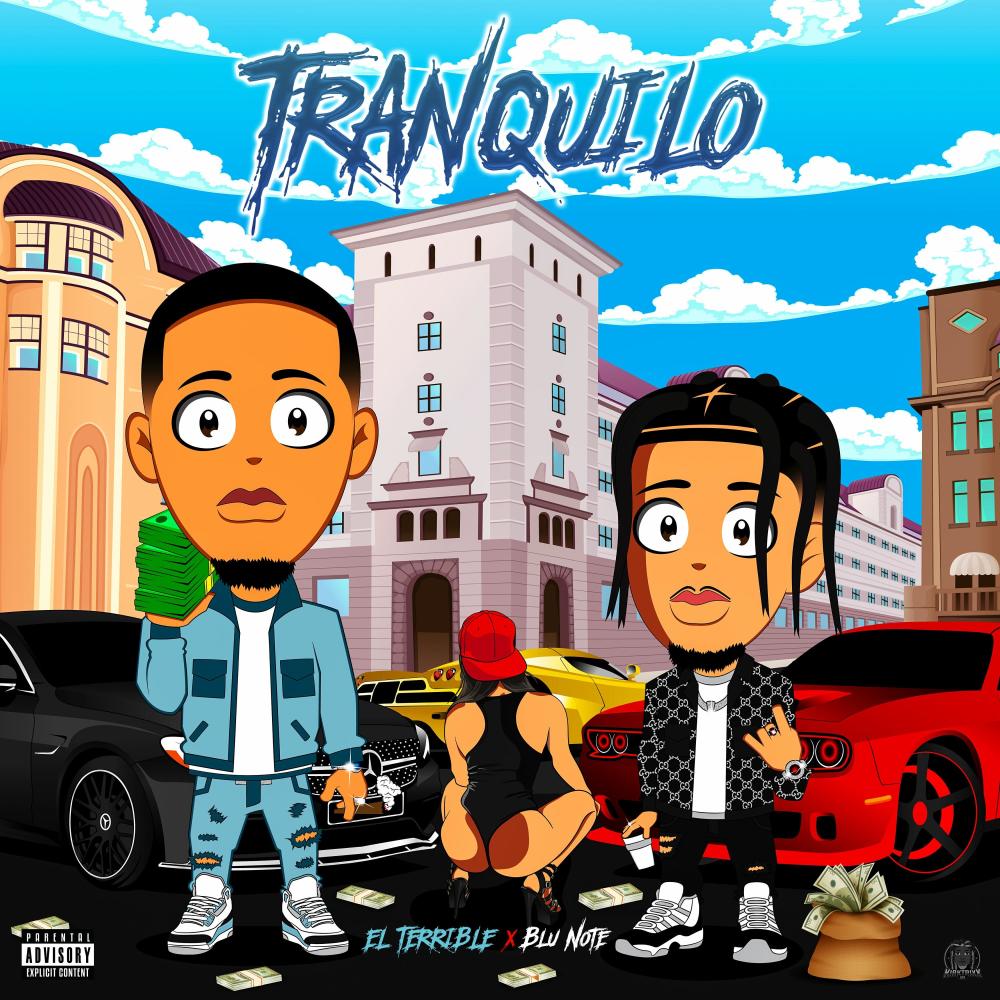 Tranquilo (feat. El Terrible) (Explicit)