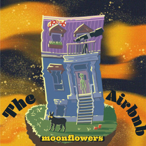 อัลบัม The Airbnb ศิลปิน Moonflowers