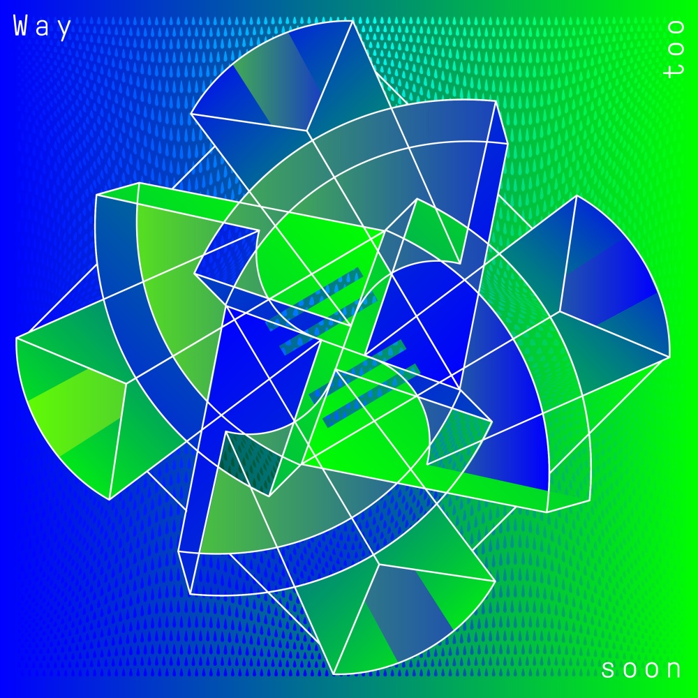 Way Too Soon (Single Edit)