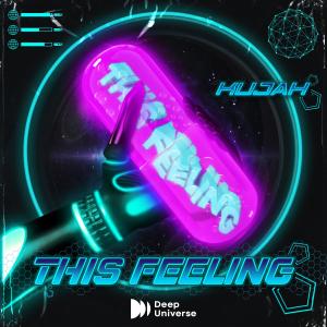 Listen to This Feeling song with lyrics from Kujah