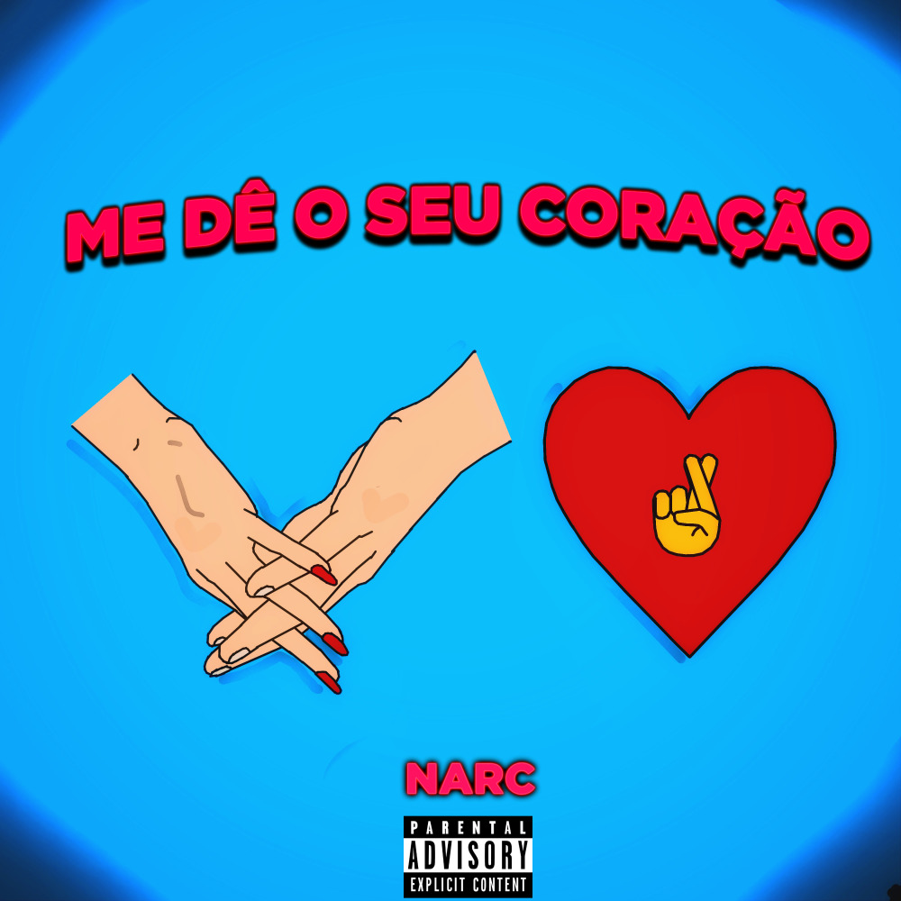 Me Dê o Seu Coração