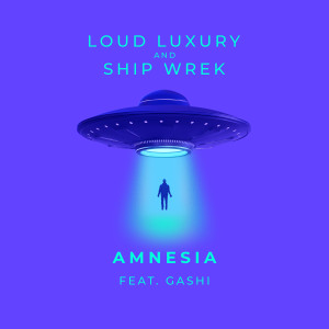 收聽Loud Luxury的Amnesia(feat. GASHI)歌詞歌曲