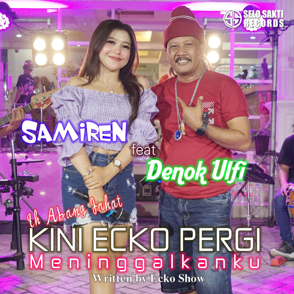 Kini Ecko Pergi meninggalkanku (Ih Abang Jahat, Instrumental)