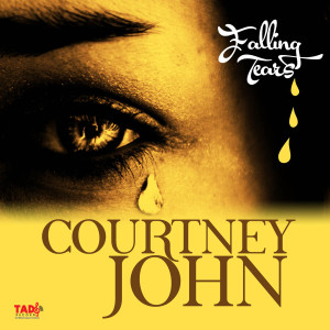 ดาวน์โหลดและฟังเพลง Falling Tears พร้อมเนื้อเพลงจาก Courtney John