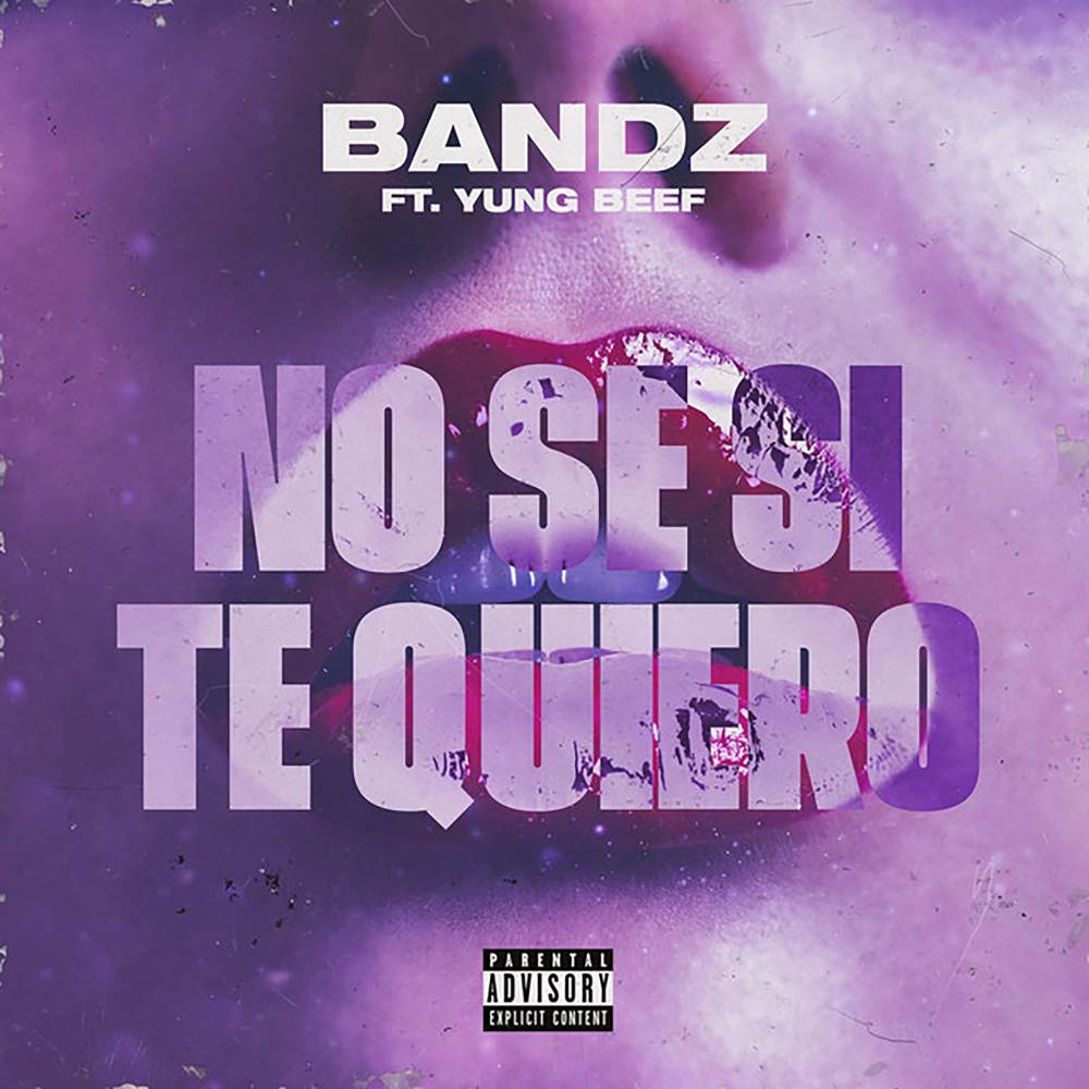 No se si te quiero (Explicit)