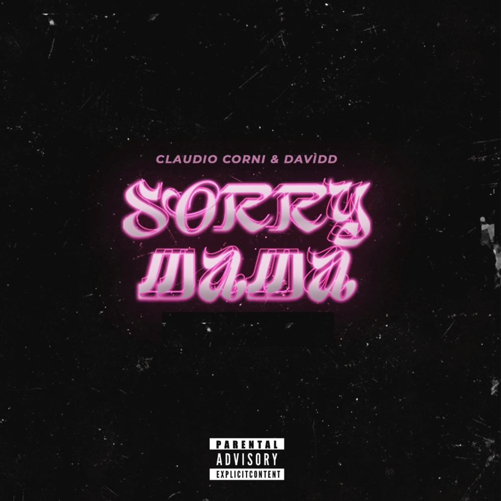 Sorry Mama (Explicit)