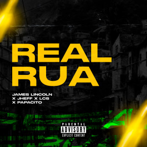 James Lincolln的專輯Real Rua (Explicit)