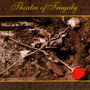 Listen to Monotone song with lyrics from Theatre Of Tragedy
