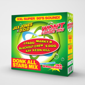 Jax Jones的專輯Won't Forget You (All Stars MC Mix x Sluggy Beats)