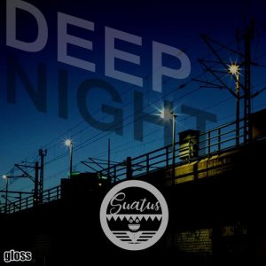 ดาวน์โหลดและฟังเพลง Deep Night พร้อมเนื้อเพลงจาก Suatus