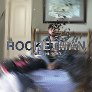 ดาวน์โหลดและฟังเพลง Rocketman พร้อมเนื้อเพลงจาก Bobbo Huncho