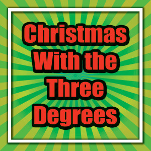 收聽The Three Degrees的Oh Christmas Tree歌詞歌曲