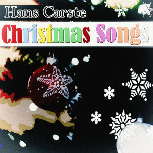 收听Hans Carste的From Heaven Above to Earth I Come歌词歌曲