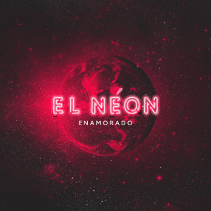 อัลบัม Enamorado ศิลปิน El Neón