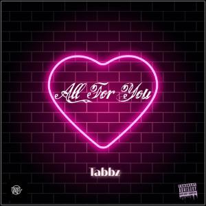 TaBBz的專輯All For You (Explicit)