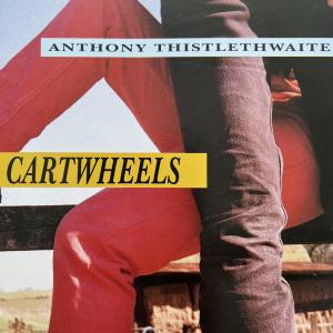 Album Cartwheels from Anthony Thistlethwaite