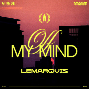 LeMarquis的專輯Off My Mind