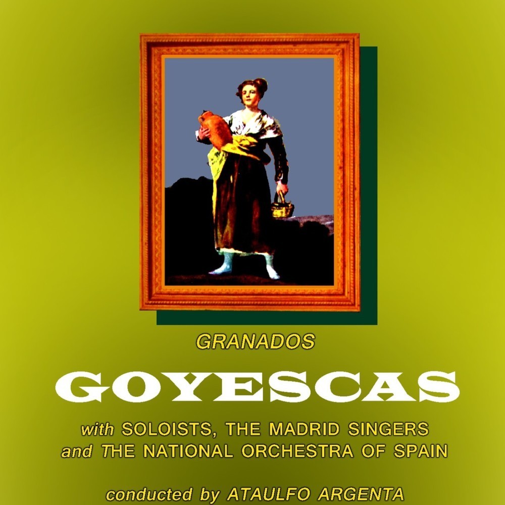 Goyescas: Interlude / Act III