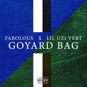 ดาวน์โหลดและฟังเพลง Goyard Bag พร้อมเนื้อเพลงจาก Fabolous