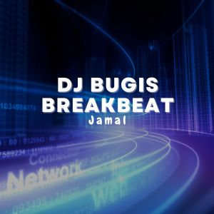 Dengarkan DJ BUGIS BREAKBEAT lagu dari Jamal dengan lirik