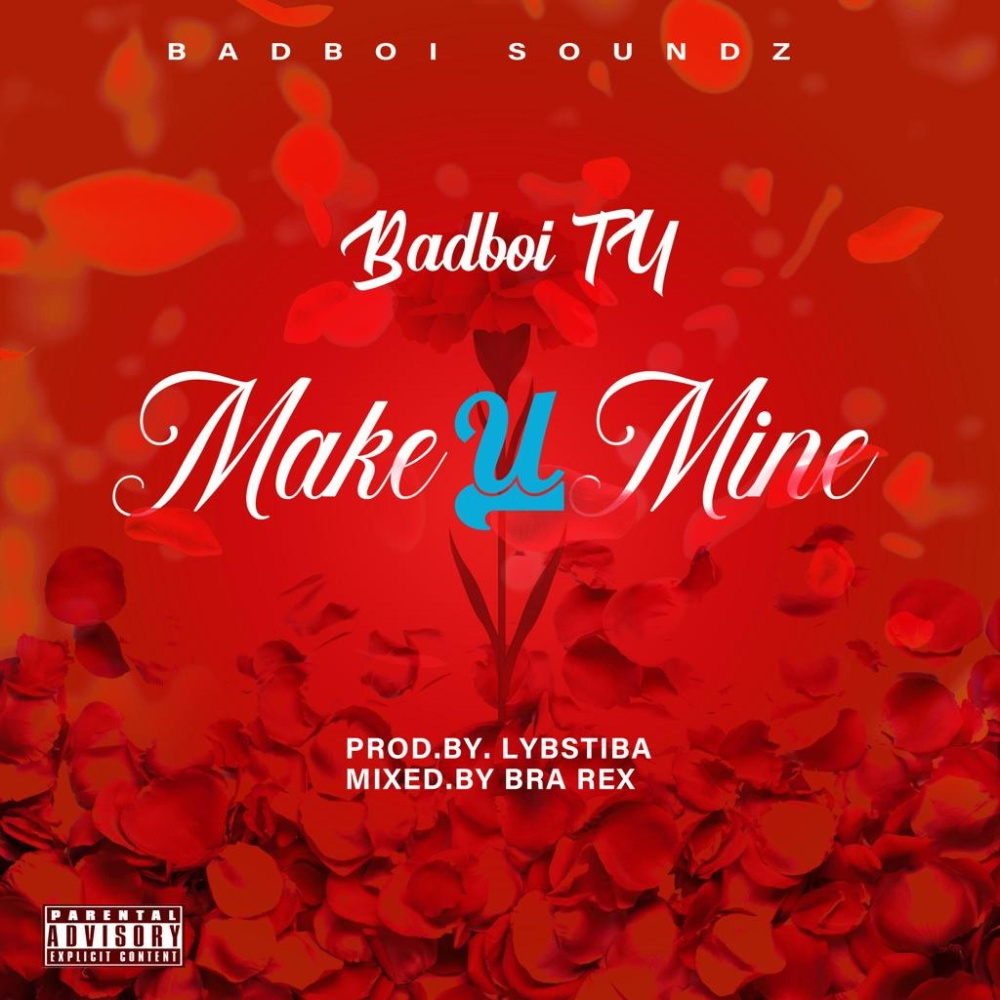 Make U Mine (Explicit)