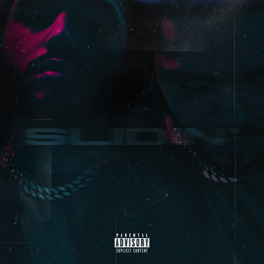 Slidin’ (Explicit)