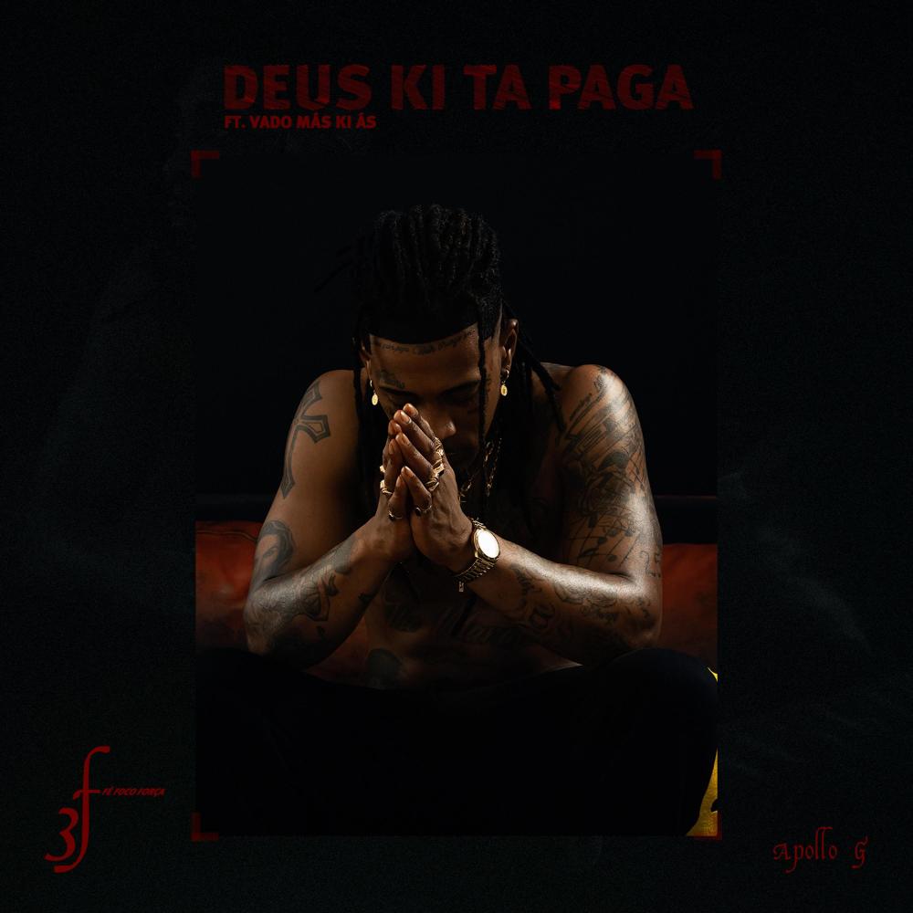 Deus ki ta paga (feat. Vado Más Ki Ás) (Explicit)