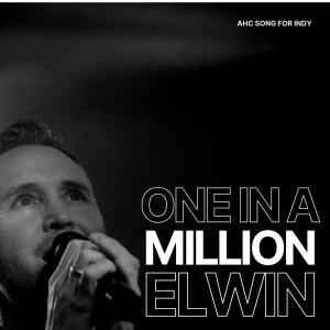 อัลบัม One in a million (AHC song for Indy) ศิลปิน ELWIN