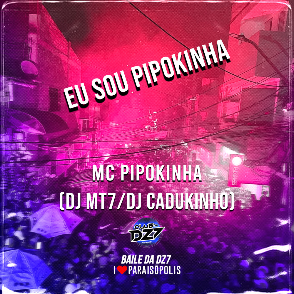 EU SOU PIPOKINHA (Explicit)