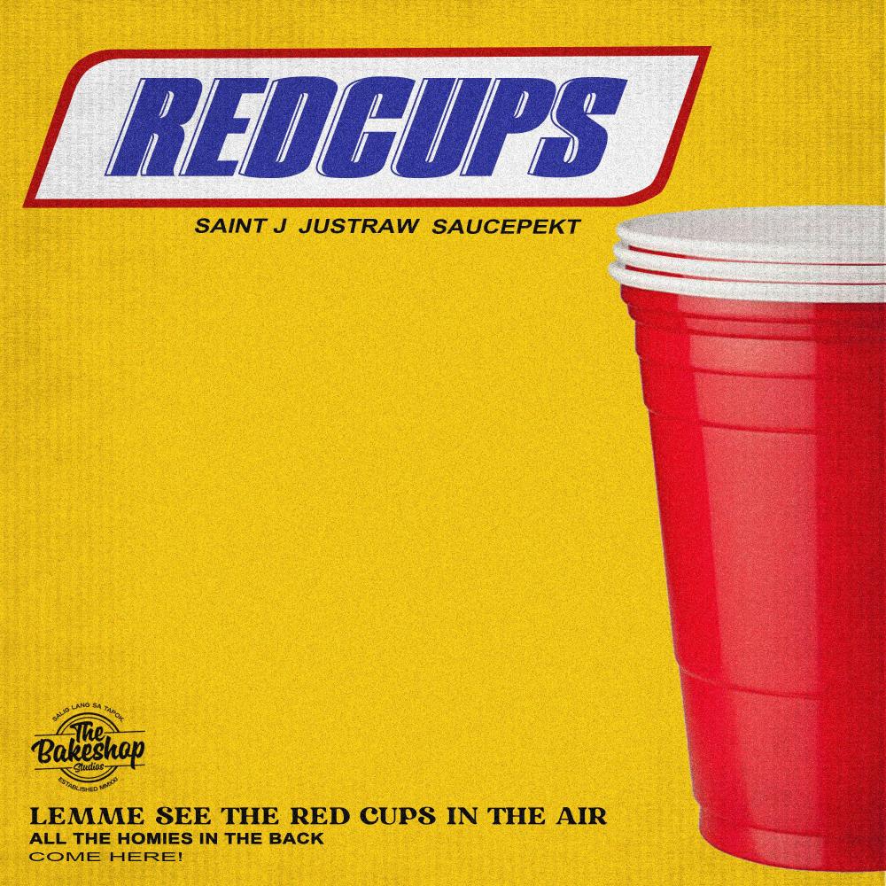 RED CUPS (feat. Justraw & $aucepekt) (Explicit)
