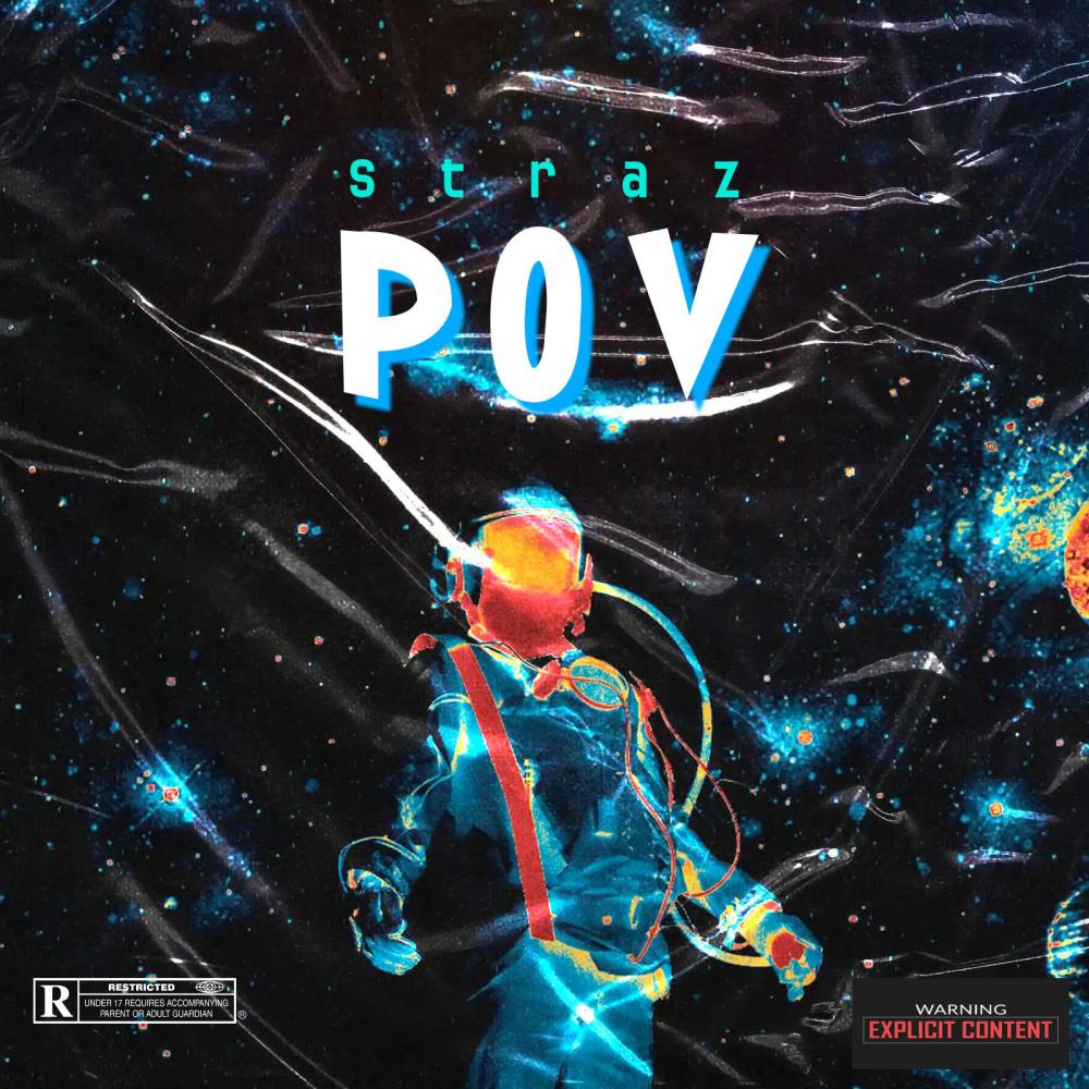 POV (feat. Straz) (Explicit)