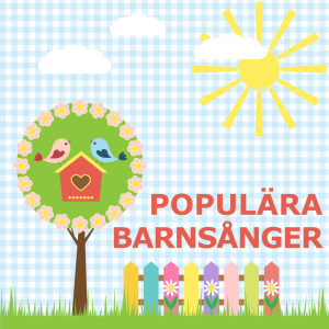 Album Populära Barnsånger oleh Barnmusik